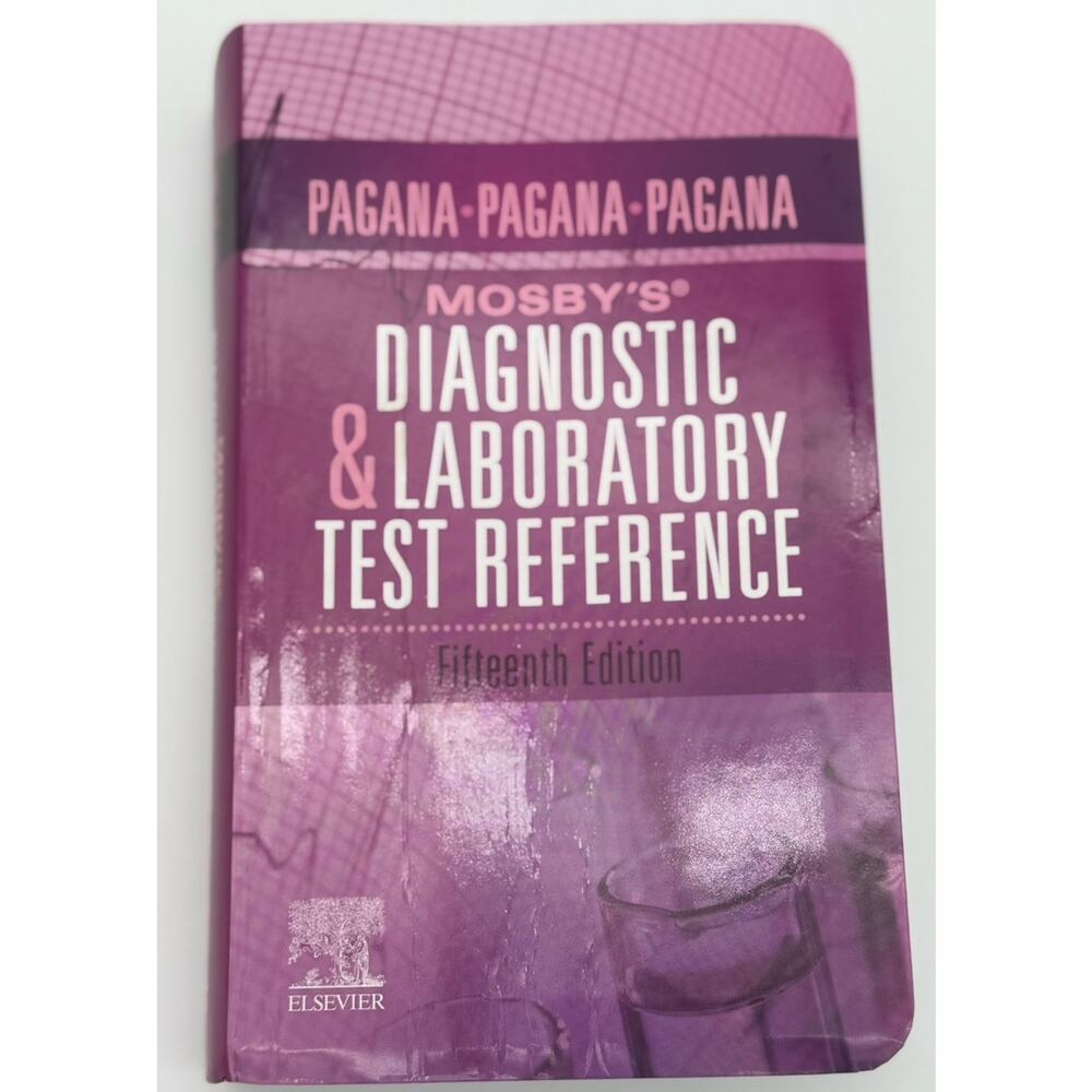 Mosby's Diagnostic And Laboratory Test Reference, 15th Edition By Pagana